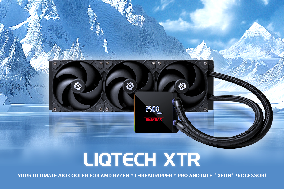 ENERMAX Launches Workstation-level CPU AIO Cooler, LIQTECH XTR